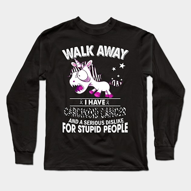 funny carcinoid cancer grumpy unicorn warrior Long Sleeve T-Shirt by TeesCircle